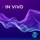 In Vivo Podcast
